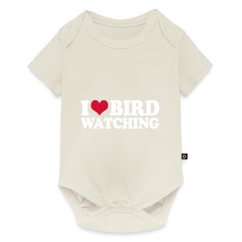 Ornithology Birdwatching I Love Bird Watching - Baby Premium short-sleeve bodysuit - off white - Front