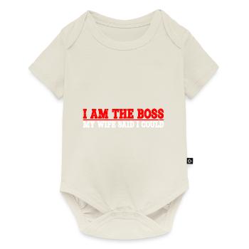Je suis le patron - Ma femme a dit que je pouvais avoir 8 ans - Body à manches courtes Premium Bébé - blanc cassé - Devant