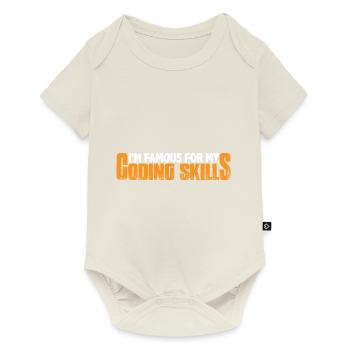 I'm Famous For My Coding Skills 4 - Baby Premium short-sleeve bodysuit - off white - Front
