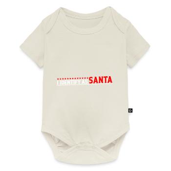 I Identify As Santa 11 - Baby Premium short-sleeve bodysuit - off white - Front