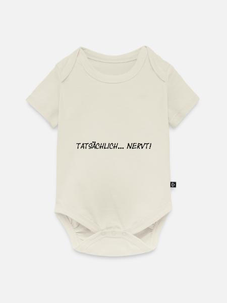 tatsächlich nervt tatsächlich - Baby Premium Kurzarmbody - Naturweiß