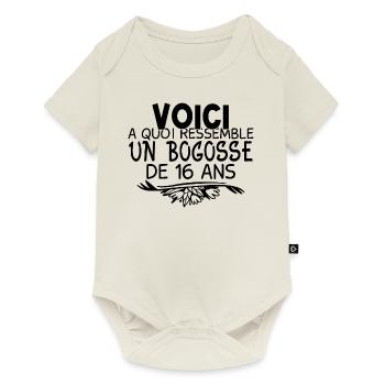 j'peux pas j'ai 16 ans cadeau anniversaire 16 ans - Body à manches courtes Premium Bébé - blanc cassé - Devant