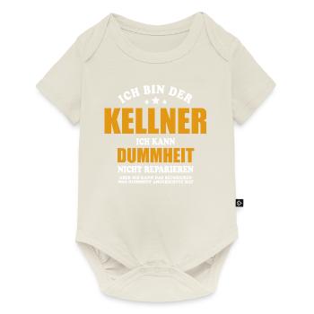 Kellner - ich kann Dummheit nicht reparieren - Baby Premium Kurzarmbody - Naturweiß - Vorne