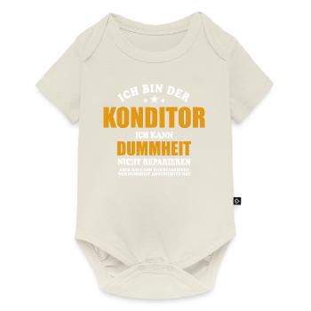 Konditor - ich kann Dummheit nicht reparieren - Baby Premium Kurzarmbody - Naturweiß - Vorne