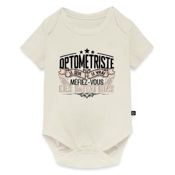 Optométriste cadeau Optométriste le vrai Optométri - Body à manches courtes Premium Bébé - blanc cassé - Devant