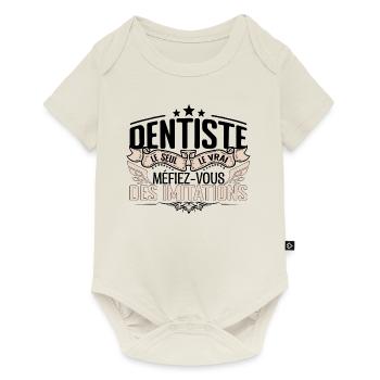 Dentiste cadeau Dentiste le vrai Dentiste - Body à manches courtes Premium Bébé - blanc cassé - Devant