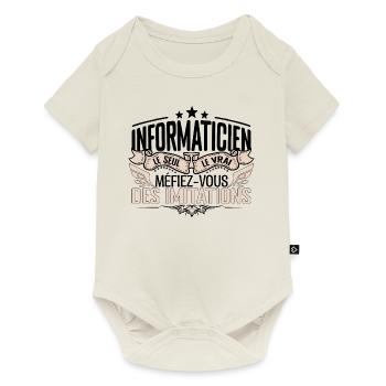 Informaticien cadeau Informaticien le vrai Informa - Body à manches courtes Premium Bébé - blanc cassé - Devant