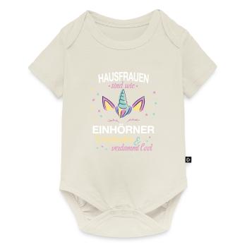Hausfrau Hausfrauen Haushalt Beruf Einhorn Spruch - Baby Premium Kurzarmbody - Naturweiß - Vorne