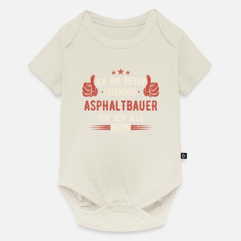 Asphaltbauer Bauarbeiter Straßenbauer Beruf Spruch - Baby Premium Kurzarmbody - Naturweiß