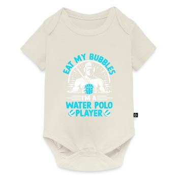 Mange mes bulles Je suis un joueur de water-polo Pol aquatique - Body à manches courtes Premium Bébé - blanc cassé - Devant