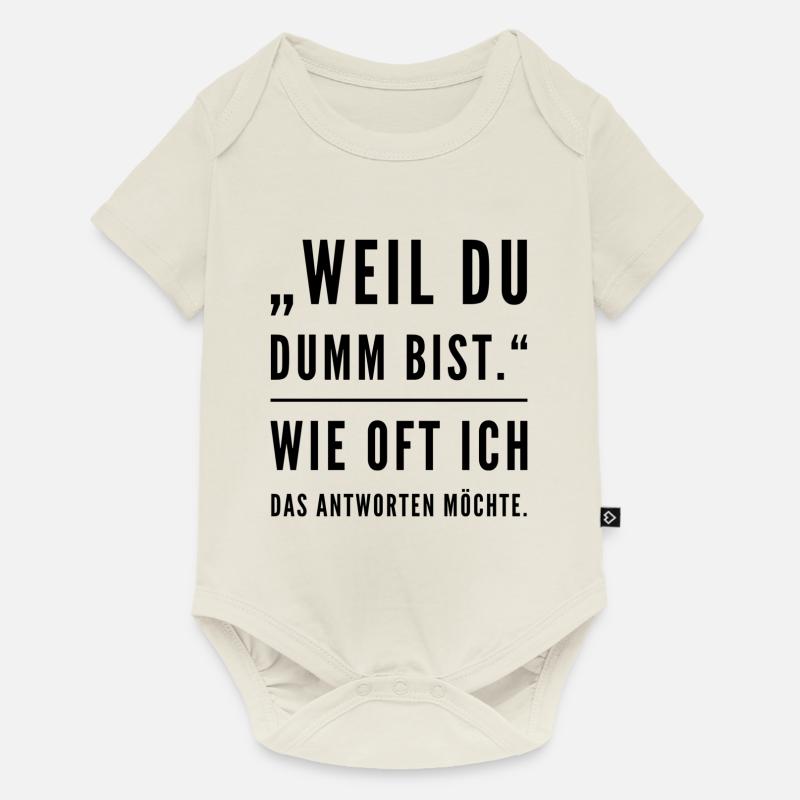 Lustiger Spruch - Baby Premium Kurzarmbody - Naturweiß