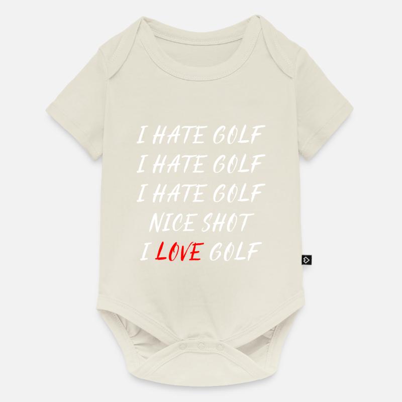 Je déteste le golf - J'aime le golf - Body à manches courtes Premium Bébé - blanc cassé