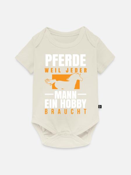 Pferd - Mann Hobby braucht - Baby Premium Kurzarmbody - Naturweiß