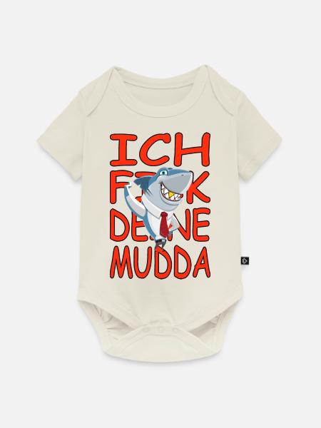 Deine Mudda-lustige-humor-satire Vers.1 - Baby Premium Kurzarmbody - Naturweiß
