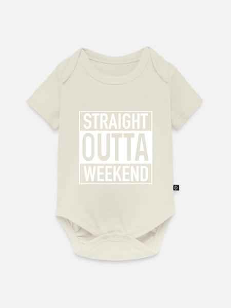 Straight OUTTA Weekend - Baby Premium Kurzarmbody - Naturweiß