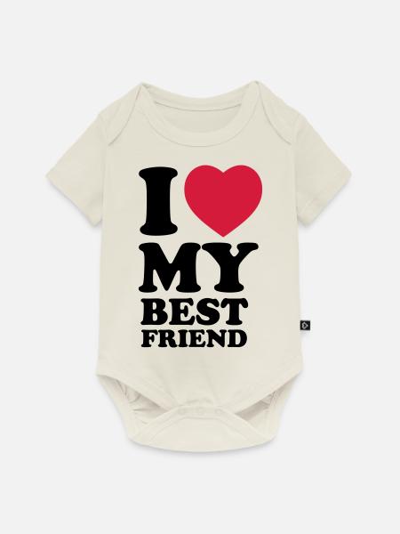 I love my bestfriend - Premium vauvojen lyhythihainen body - luonnonvalkoinen
