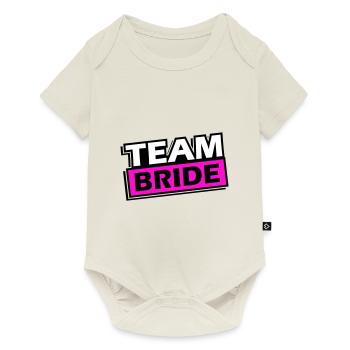 Team Bride Wedding Saying - Baby Premium short-sleeve bodysuit - off white - Front
