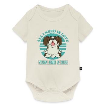 All I Need Is Love Yoga And A Dog Pet Freak - Baby Premium Kurzarmbody - Naturweiß - Vorne