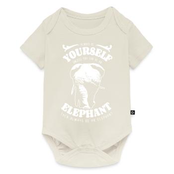 Sei immer du selbst - Elefant - Spruch - Baby Premium Kurzarmbody - Naturweiß - Vorne