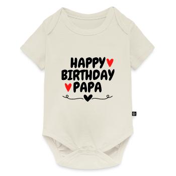 Happy Birthday Papa Birthday Favorite Person - Baby Premium short-sleeve bodysuit - off white - Front