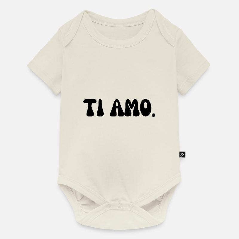 Ti Amo je t’aime - Body à manches courtes Premium Bébé - blanc cassé