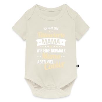 I've got a tattooed mom like normal mom - Baby Premium short-sleeve bodysuit - off white - Front