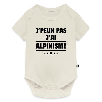 J'peux pas j'ai alpinisme, alpiniste, montagne - Body à manches courtes Premium Bébé - blanc cassé - Devant