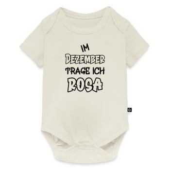 En décembre, je porte du rose en disant couleur rose - Body à manches courtes Premium Bébé - blanc cassé - Devant