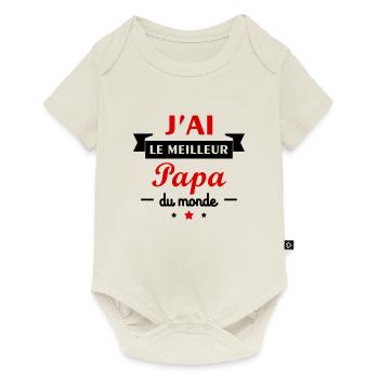 J'ai le meilleur papa du monde, meilleur père - Body à manches courtes Premium Bébé - blanc cassé - Devant