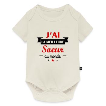 J'ai la meilleure soeur du monde, cadeau bébé - Body à manches courtes Premium Bébé - blanc cassé - Devant