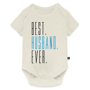 best husband ever husband husband text bachelor - Baby Premium short-sleeve bodysuit - off white - Front