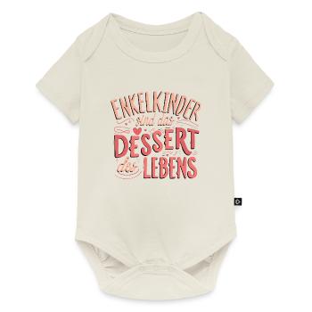 Oma-Spruch Dessert Leben Enkelkinder Großmutter - Baby Premium Kurzarmbody - Naturweiß - Vorne