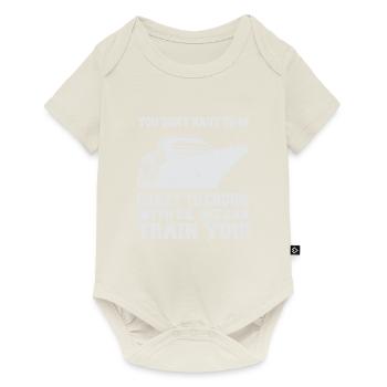 You don't have to be crazy about a cruise ship - Baby Premium short-sleeve bodysuit - off white - Front