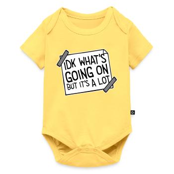 Idk What's Going On But It's A Lot Overwhelmed - Baby Premium short-sleeve bodysuit - sky yellow - Front