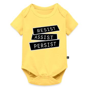 Resist Assist Persist Activism Motivation Logo - Baby Premium short-sleeve bodysuit - sky yellow - Front