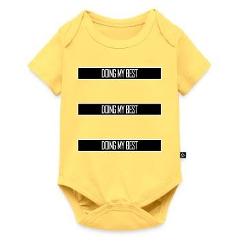 Doing My Best Funny Honest Motivational Saying - Baby Premium short-sleeve bodysuit - sky yellow - Front