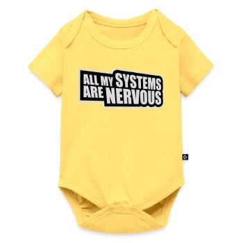 Tous mes systèmes sont nerveux, peur drôle, logo de nerd - Body à manches courtes Premium Bébé - jaune pastel - Devant