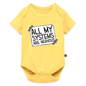 All My Systems Are Nervous Lustig Angst Nerd Logo - Baby Premium Kurzarmbody - Pastellgelb - Vorne
