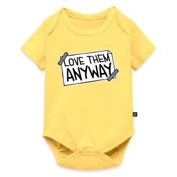 Love Them Anyway Inspirational Unconditional Love - Baby Premium short-sleeve bodysuit - sky yellow - Front