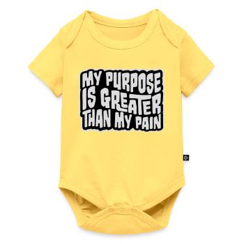 My Purpose Is Greater Than My Pain Sinn Zitat Logo - Baby Premium Kurzarmbody - Pastellgelb - Vorne