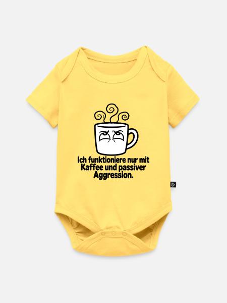 Kaffee und passive Aggression - Baby Premium Kurzarmbody - Pastellgelb