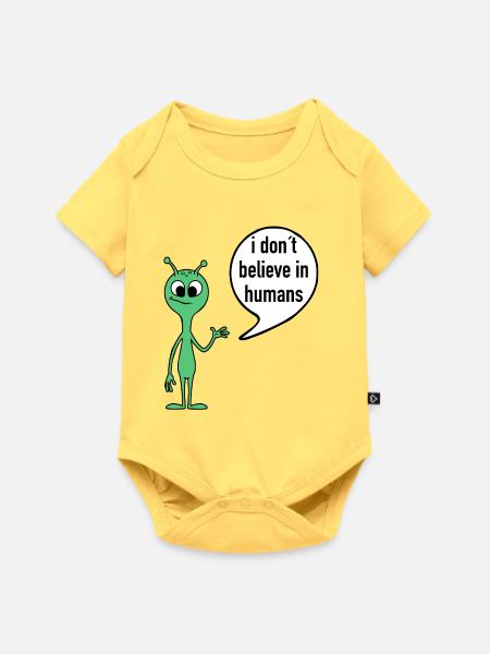 Alien Spruch I don’t believe in humans - Baby Premium Kurzarmbody - Pastellgelb