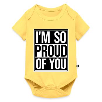 I'm So Proud Of You Herzlich Ermutigend Spruch - Baby Premium Kurzarmbody - Pastellgelb - Vorne