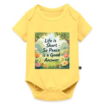 Life is Short Peace is a Good Answer - Baby Premium short-sleeve bodysuit - sky yellow - Front