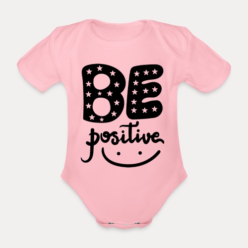 Be positive - Baby Bio-Kurzarm-Body