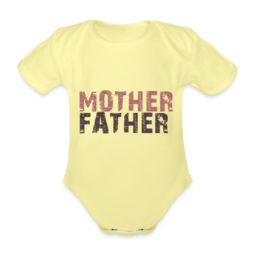 MOTHER FATHER - Organic Short-sleeved Baby Bodysuit