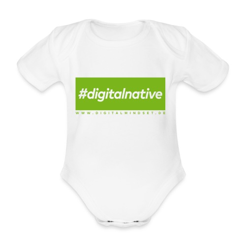 #digitalnative - Baby Bio-Kurzarm-Body