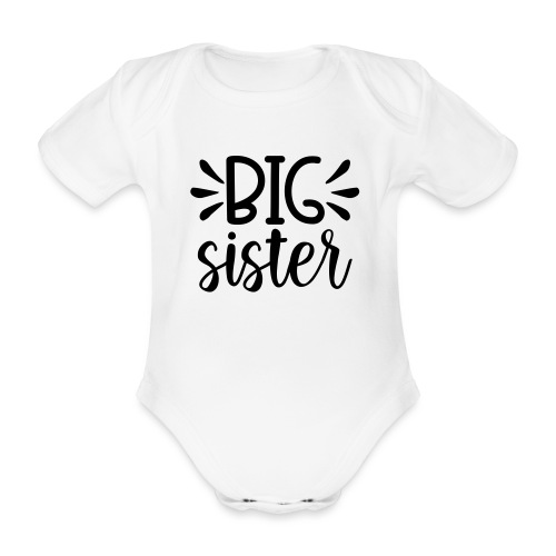 Big Sister - Baby bio-rompertje met korte mouwen