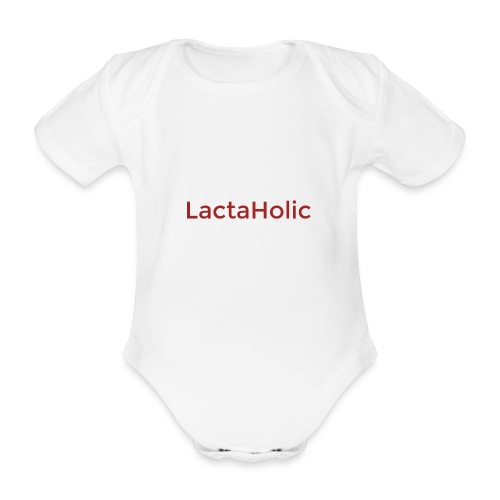 LACTAHOLIC - Body orgánico de manga corta para bebé