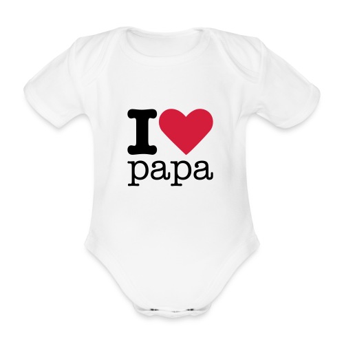 I Love Papa - Baby bio-rompertje met korte mouwen